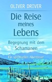Die Reise meines Lebens