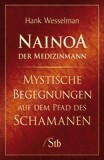 Nainoa, der Medizinmann