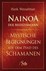 Nainoa, der Medizinmann