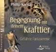 Begegnung mit deinem Krafttier, Audio-CD