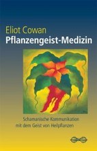 Pflanzengeist-Medizin