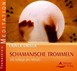 Schamanische Trommeln, Audio-CD