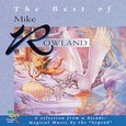 Best of Mike Rowland Audio CD