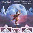 Kali Ma - Dances of Transformation Audio CD