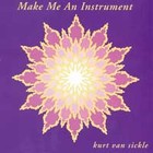Make Me an Instrument Audio CD