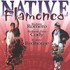 Native Flamenco Audio CD