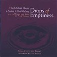 Drops of Emptiness Audio CD