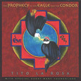 Prophecy of the Eagle and the Condor Audio CD
