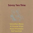 Savoy Tea Time  (Tea Time Music) Audio CD