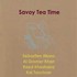 Savoy Tea Time  (Tea Time Music) Audio CD