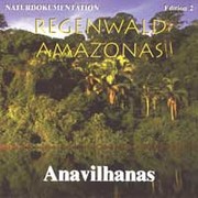 Regenwald  Amazonas - Abenteuer Anavilhanas Audio CD
