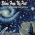Echoes from the Past Sadhana* Audio CD