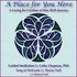 A Place for you Here Audio CD
