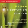 Gamma Meditation System (Vol. 1) Audio CD