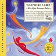 Sapphire Skies  (Alpha Relaxation Solution) Audio CD