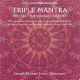 Triple Mantra* Audio CD