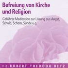 Befreiung von Kirche und Religion - Meditations-CD