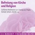 Befreiung von Kirche und Religion - Meditations-CD