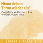 Nimm deinen Thron wieder ein! - Meditations-CD
