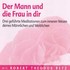 Der Mann und die Frau in dir - Meditations-CD