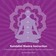 Kundalini Mantra Instruction Audio CD