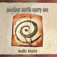Mother Earth Carry Me Audio CD