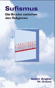 Sufismus: Die Brücke zwischen den Religionen
