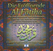 Die Eröffnende - Al Fatiha, 1 Audio-CD