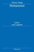 Mohammed, Leben und Legende