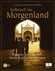 Aufbruch ins Morgenland; Das Buch zur Reihe Terra X