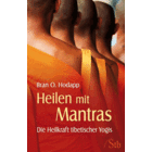 Heilen mit Mantras