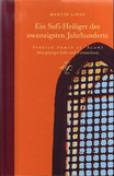 Ein Sufi-Heiliger des zwanzigsten Jahrhunderts