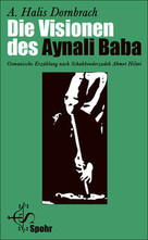 Die Visionen des Aynali Baba