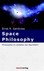 Space Philosophy