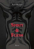 Spirit & Flesh