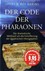 Der Code der Pharaonen