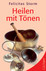 Heilen mit Tönen