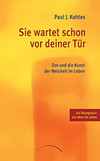 Sie wartet schon vor deiner Tür
