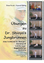 Übungen zu Dr. Shioya`s Jungbrunnen