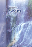 Die Magie der Elemente - Bd. 3: Wasser