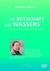Die Botschaft des Wassers, DVD