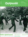 Zeitpunkt Nr. 83: Mehr Spielraum!