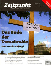 Zeitpunkt Nr. 91: Das Ende der Demokratie