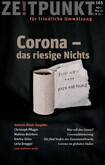 Zeitpunkt Nr. 165: Corona - das riesige Nichts Zeitpunkt Nr. 165: Corona - das riesige Nichts