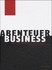 Abenteuer Business Abenteuer Business