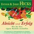 Absicht und Erfolg, 2 Audio-CDs Absicht und Erfolg, 2 Audio-CDs