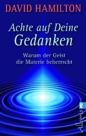 Achte auf deine Gedanken Achte auf deine Gedanken