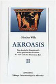 Akroasis, 2 Bde.