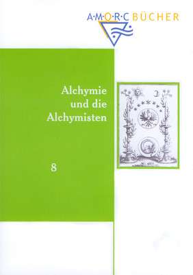 Alchymie und die Alchymisten