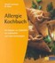 Allergie Kochbuch Allergie Kochbuch
